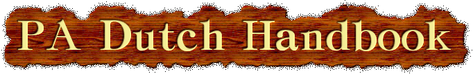 The PA Dutch Handbook